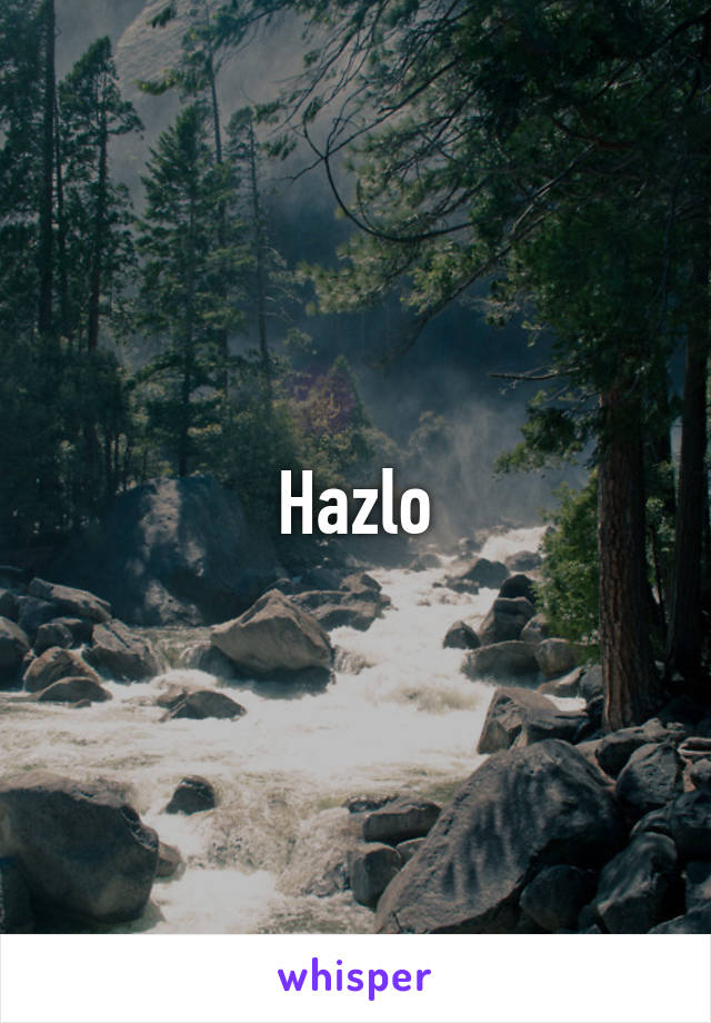 Hazlo