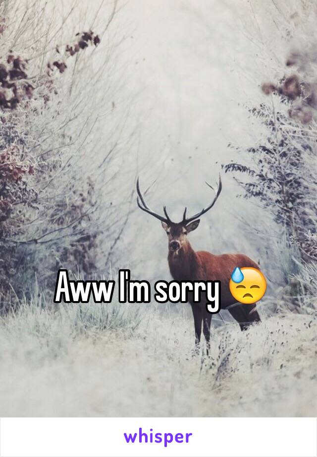Aww I'm sorry 😓