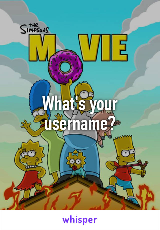 What's your username?