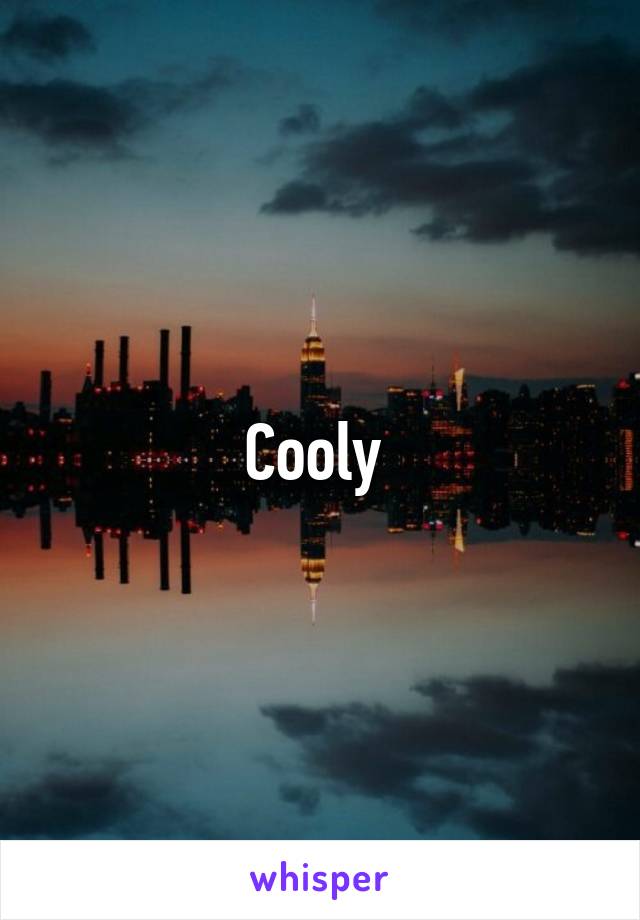Cooly 