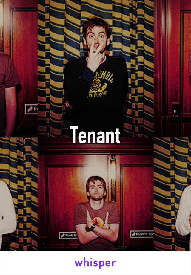 Tenant