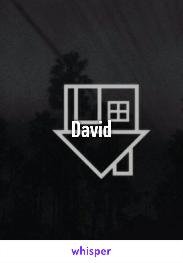 David