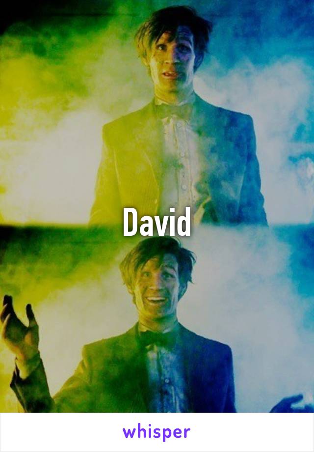 David