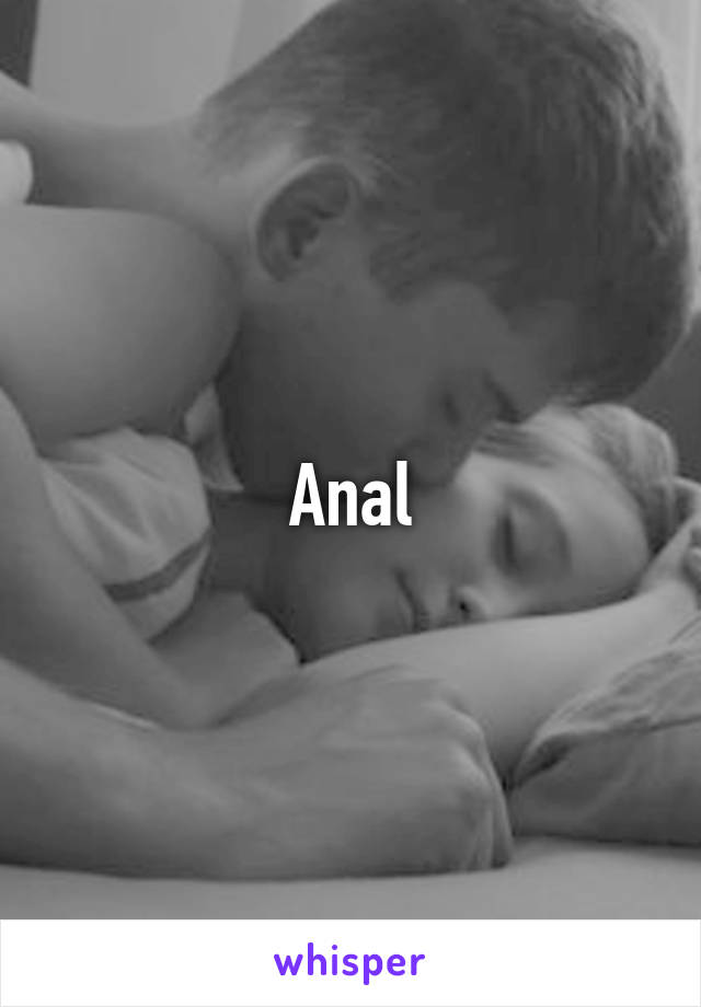 Anal