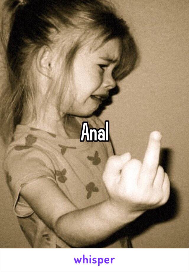 Anal