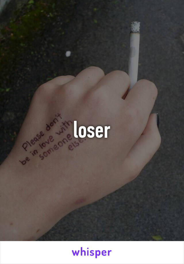 loser