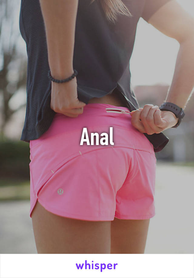 Anal