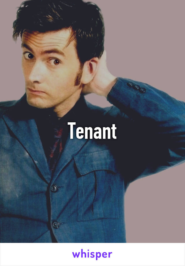 Tenant