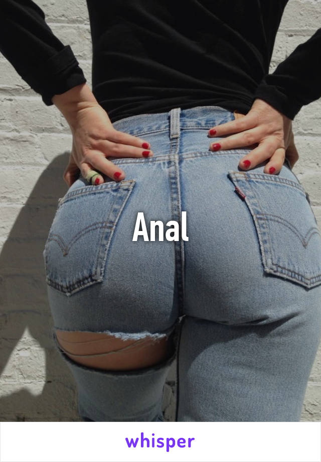 Anal