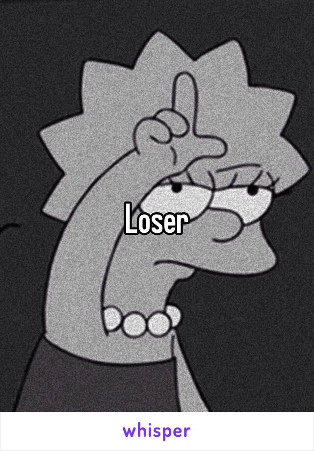 Loser