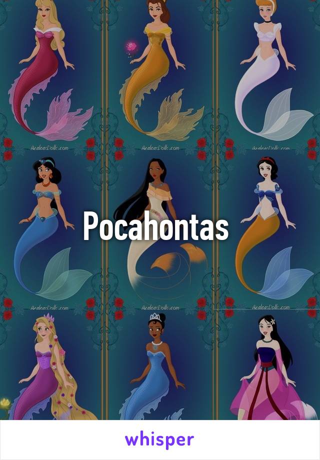 Pocahontas 