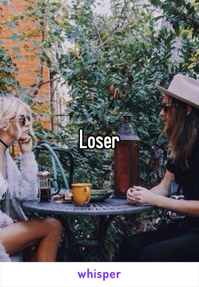 Loser