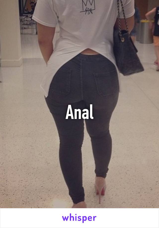 Anal