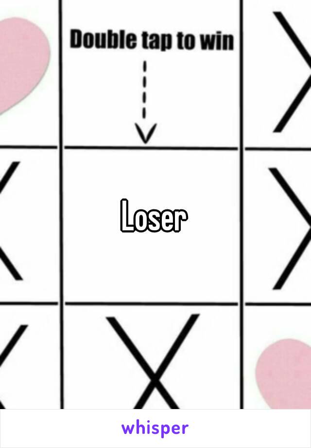 Loser