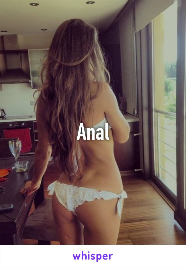 Anal