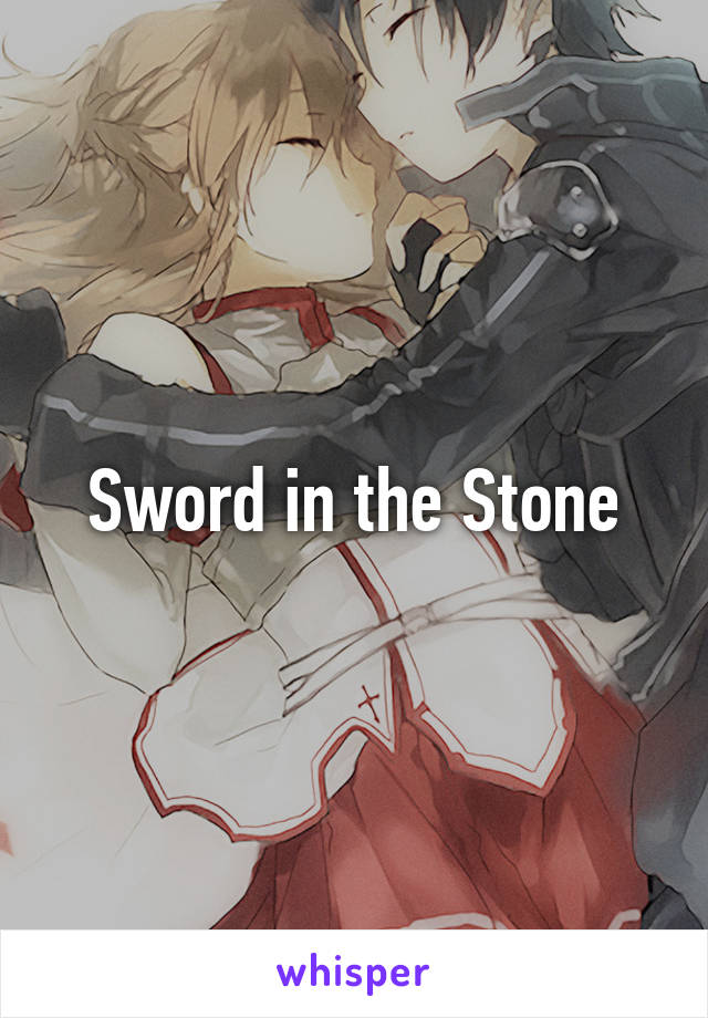 Sword in the Stone