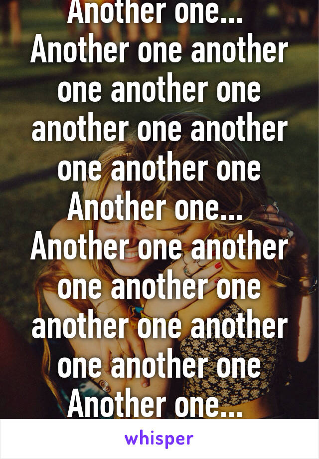 Another one...  Another one another one another one another one another one another one Another one...  Another one another one another one another one another one another one Another one...  Another 