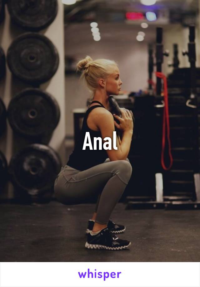 Anal