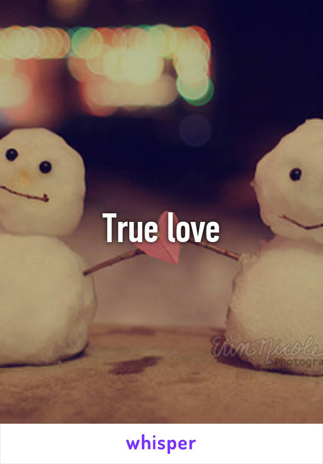 True love