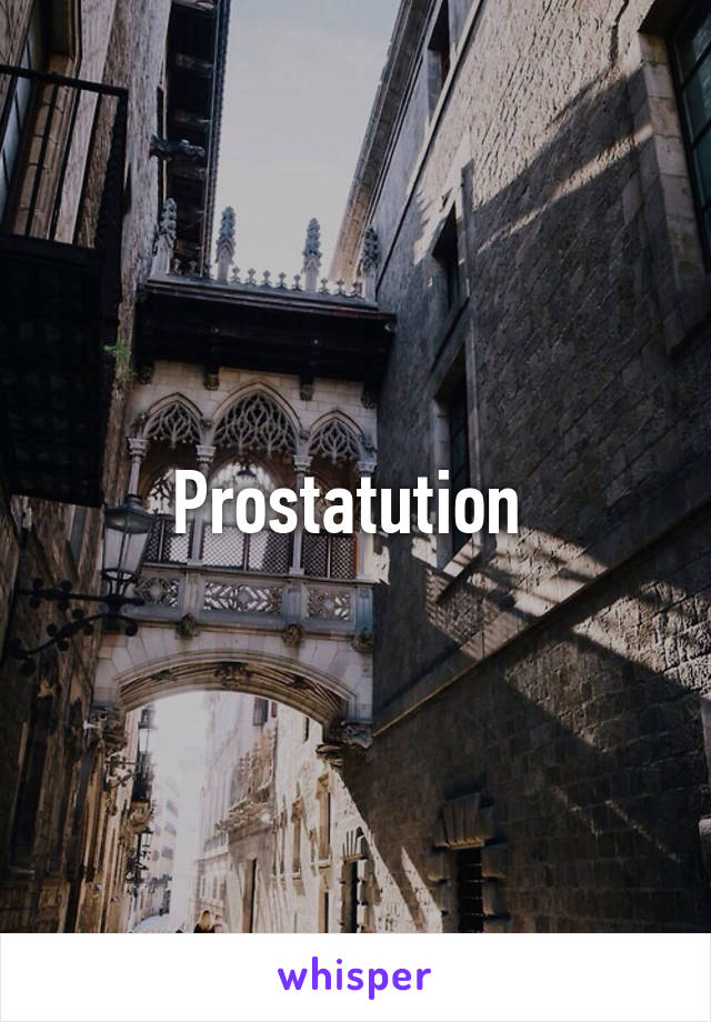 Prostatution 