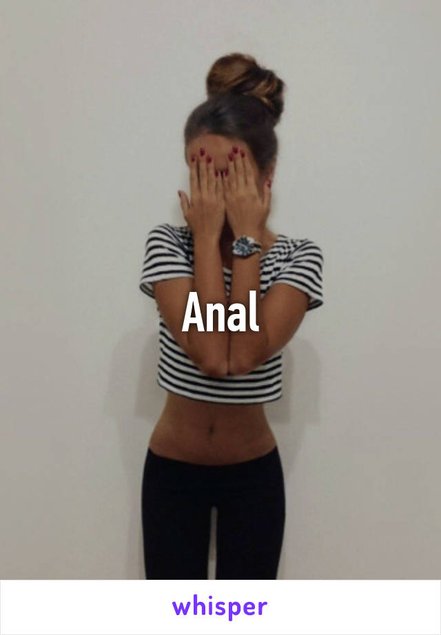 Anal