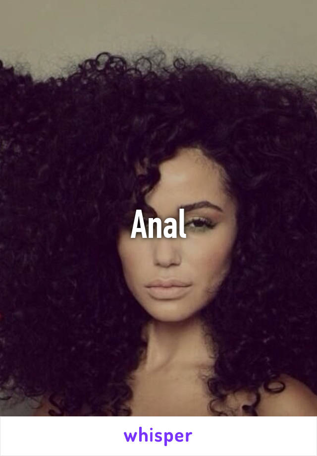 Anal