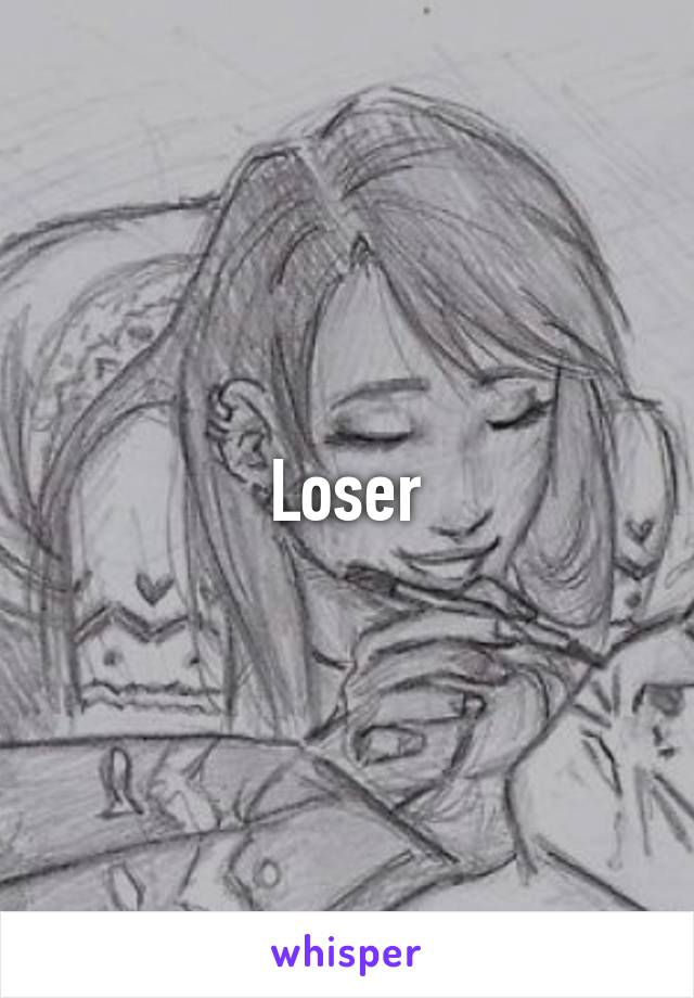 Loser