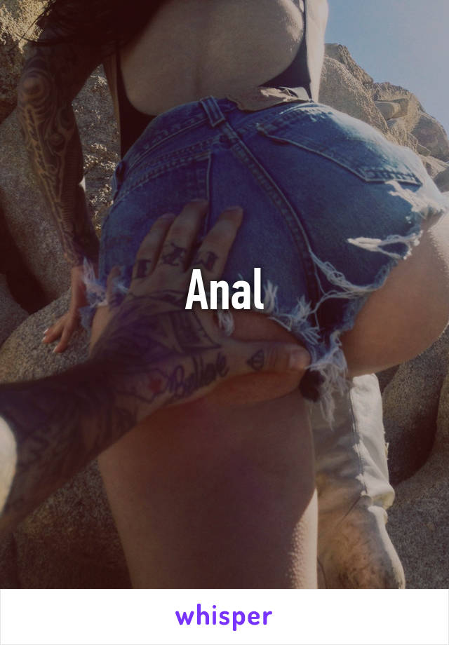 Anal
