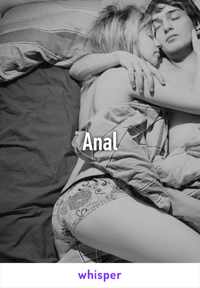 Anal