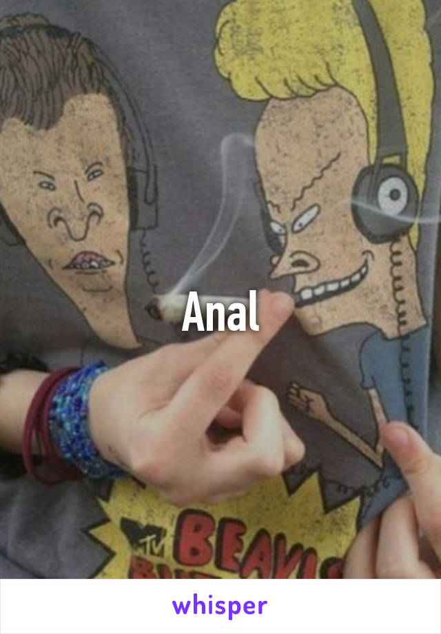 Anal