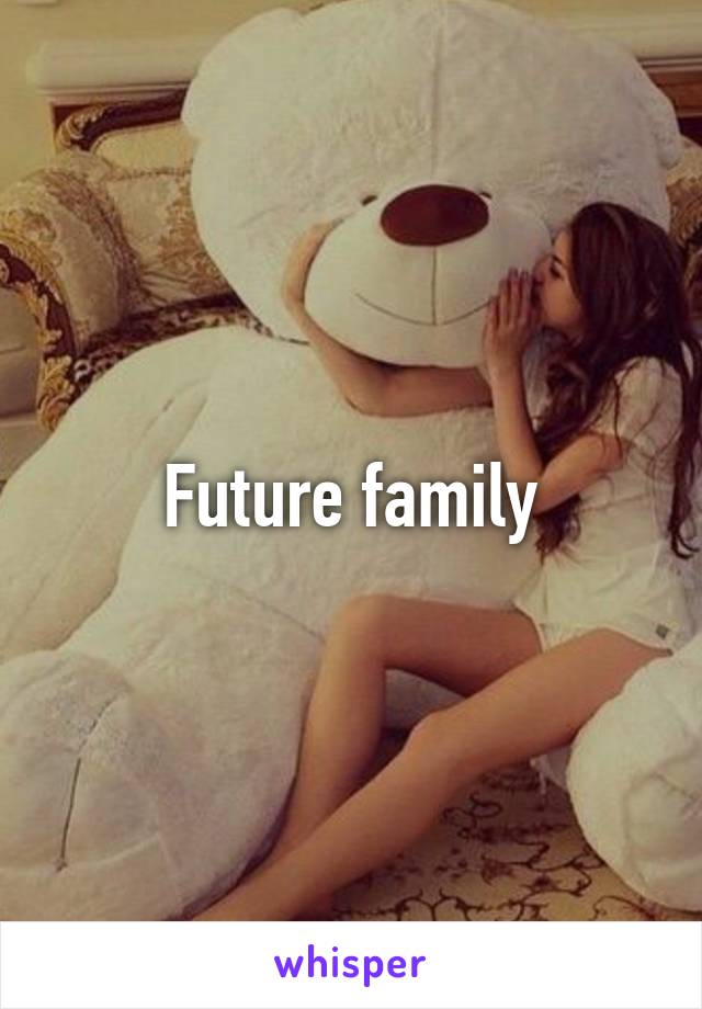 Future family