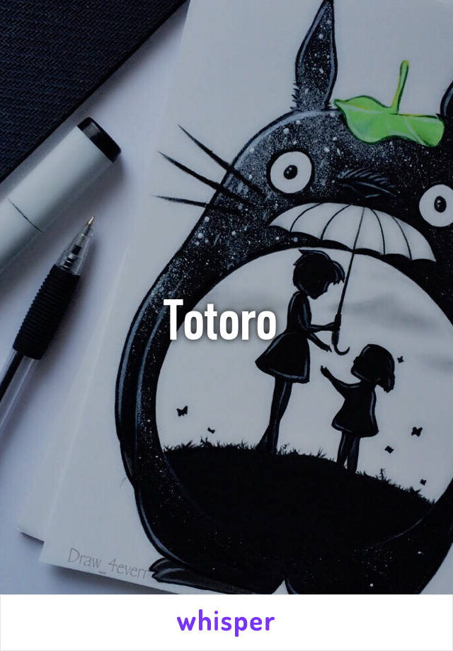 Totoro 