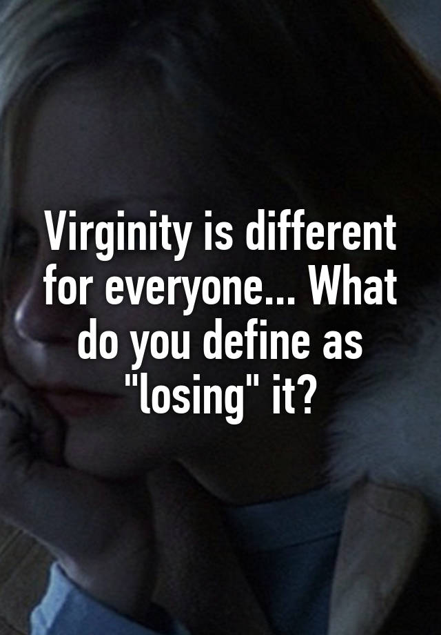 Lost My Virginity Meaning In English