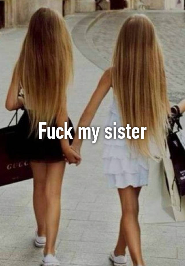 Fuck My Sister