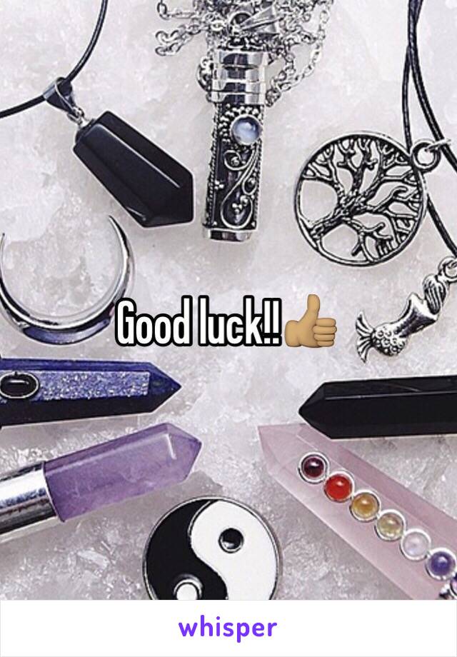 Good luck!!👍🏽