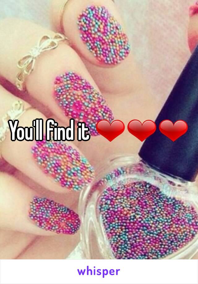 You'll find it ❤❤❤