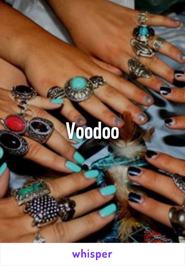 Voodoo