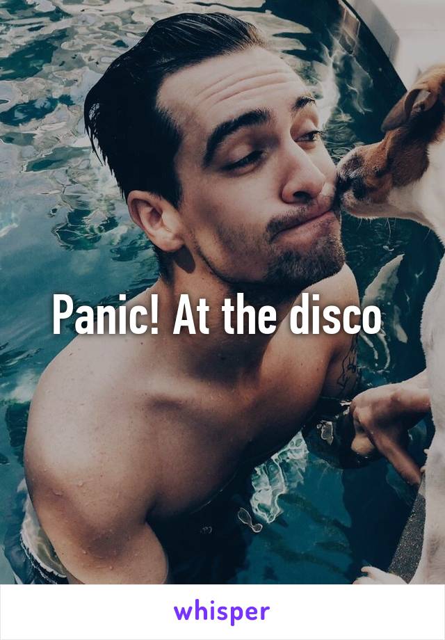 Panic! At the disco 