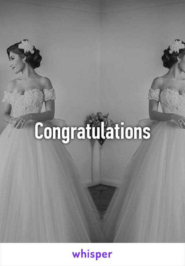 Congratulations