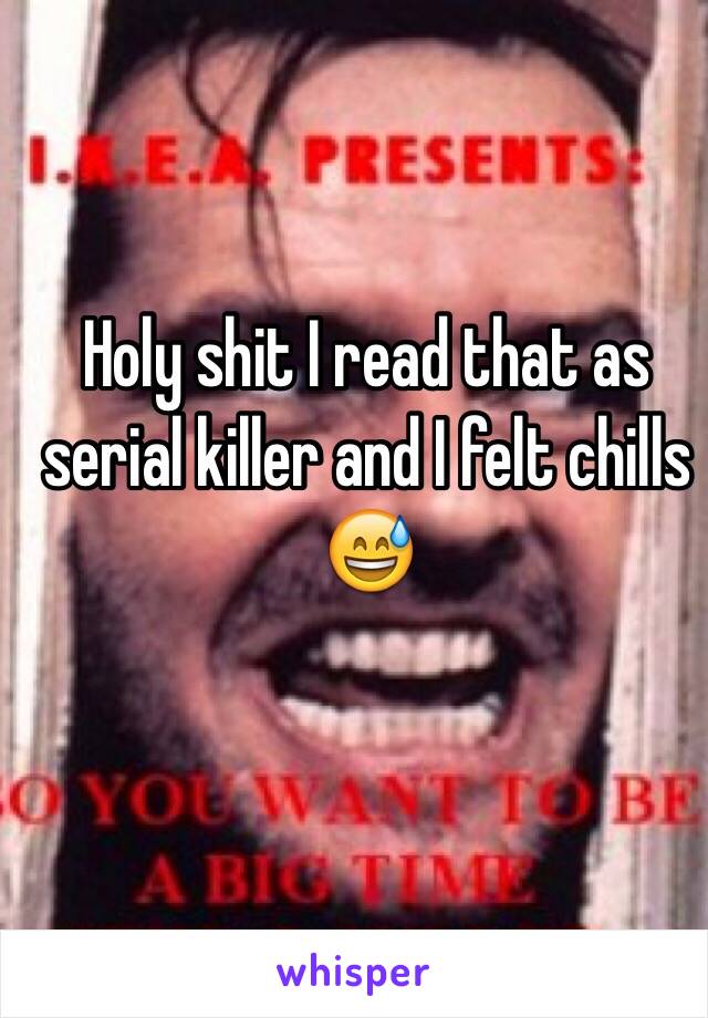 Holy shit I read that as serial killer and I felt chills 😅