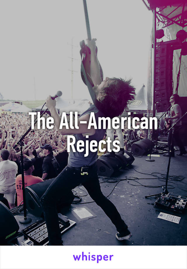 The All-American Rejects