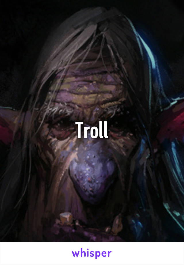 Troll