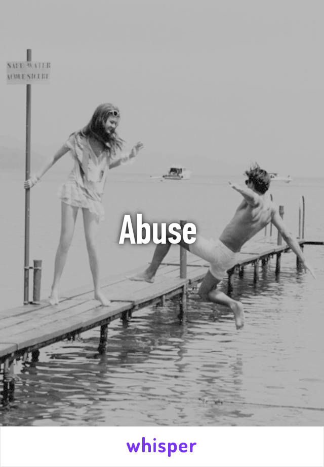 Abuse 