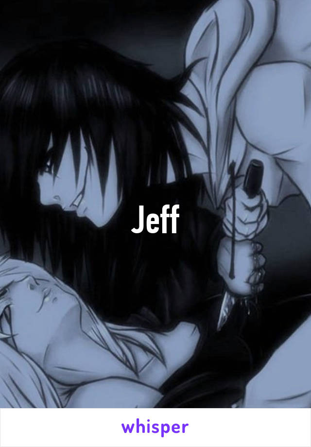 Jeff