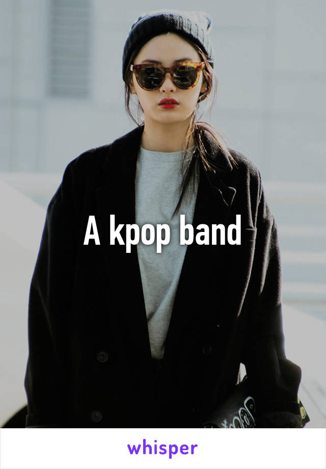A kpop band
