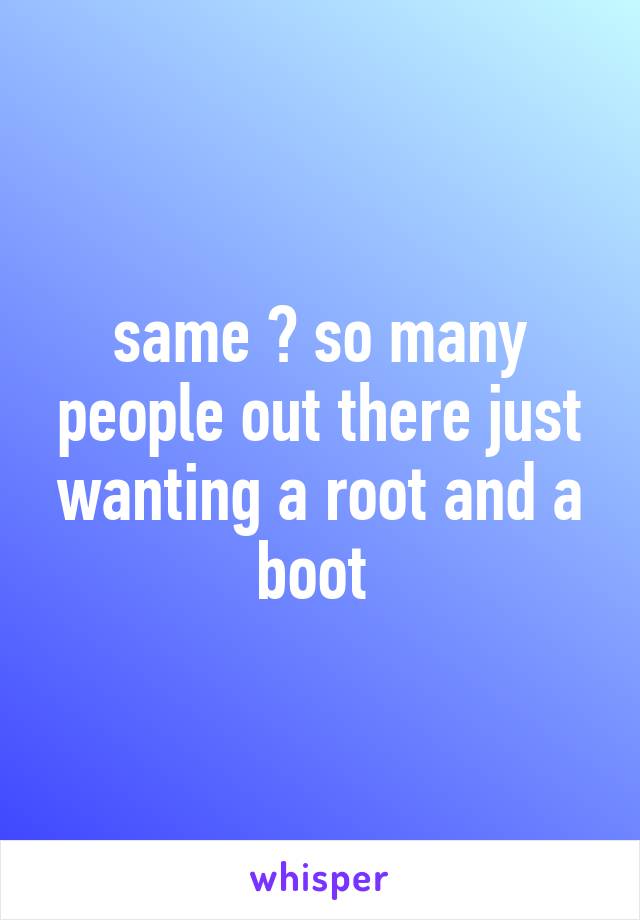 same 😕 so many people out there just wanting a root and a boot 