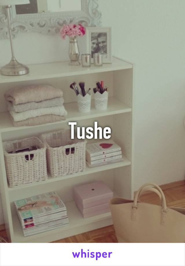 Tushe 