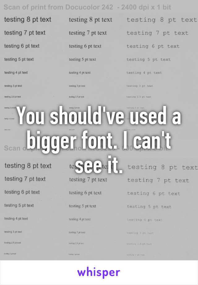 You should've used a bigger font. I can't see it.