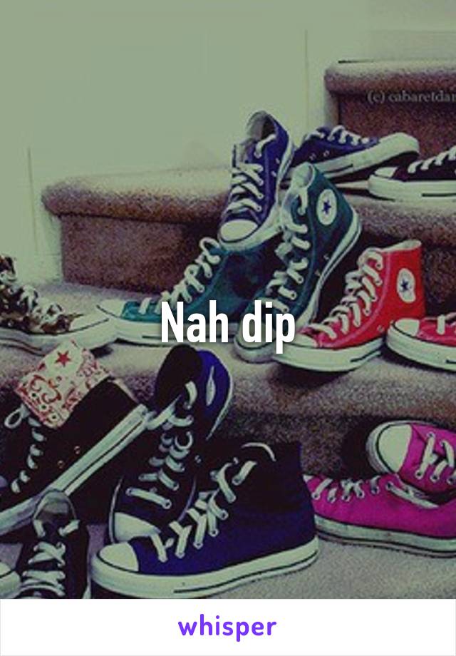 Nah dip