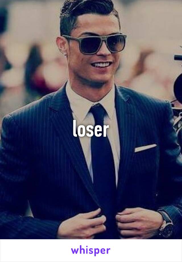 loser